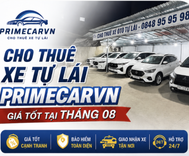 THUÊ XE TỰ LÁI PRIMECARVN – GIÁ TỐT THÁNG 08/2026