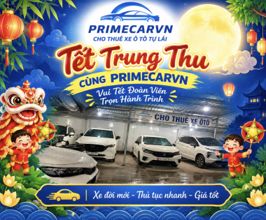 🌕🏮 TẾT TRUNG THU – GẮN KẾT YÊU THƯƠNG, TRỌN VẸN HÀNH TRÌNH CÙNG PRIMECARVN 🏮🌕